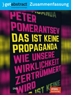 cover image of Das ist keine Propaganda (Zusammenfassung)